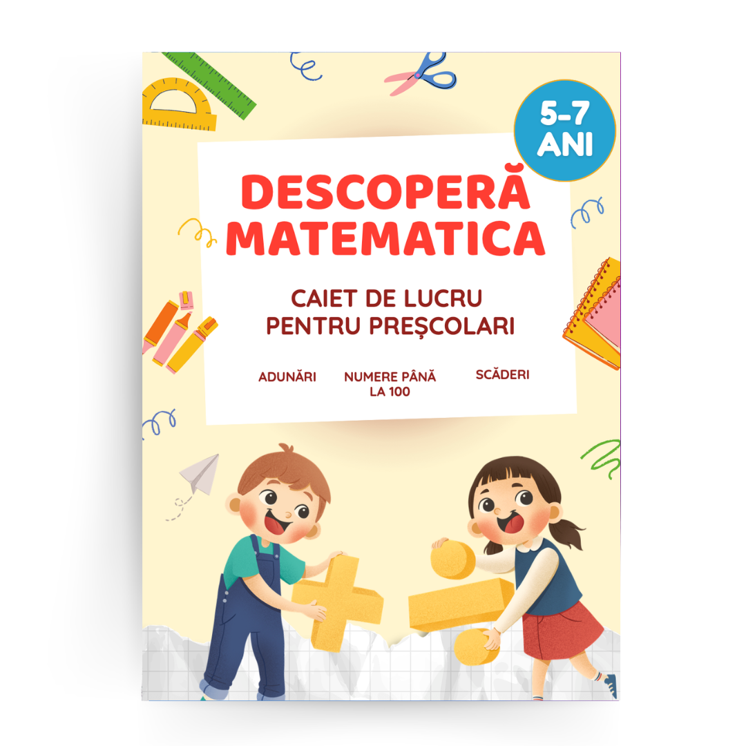 Pachet complet matematică 5–7 ani – Numere + Operații de bază