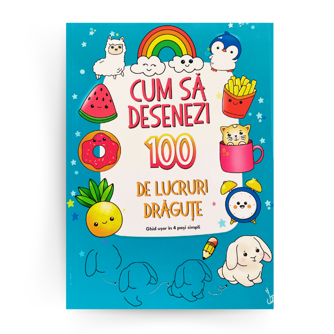 Cum să desenezi 100 de lucruri drăguțe - Izzie Publishing
