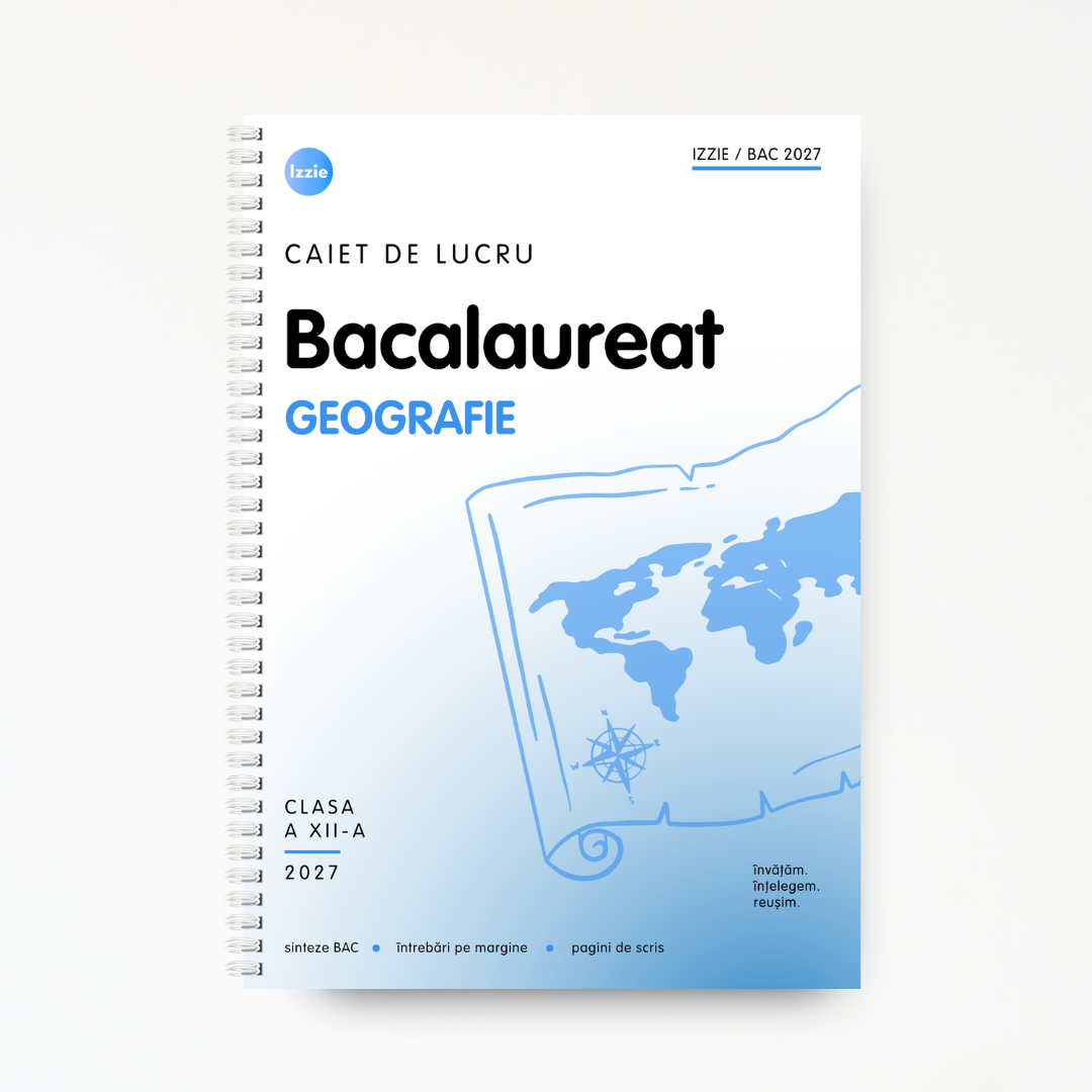 Caiet Izzie BAC – Geografie
