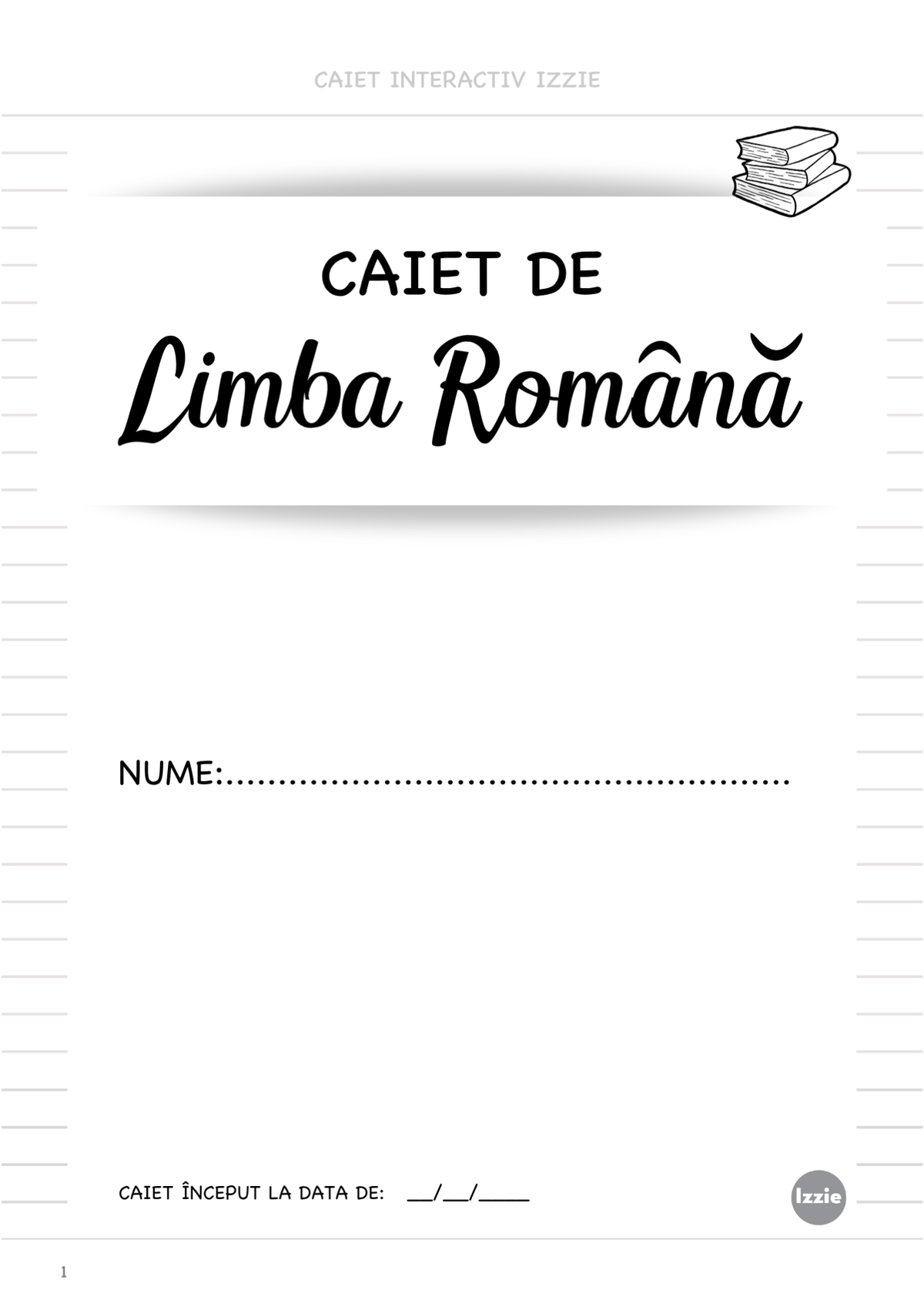 Caiet Izzie de Romana: clasa a IV-a (cu Teorie)