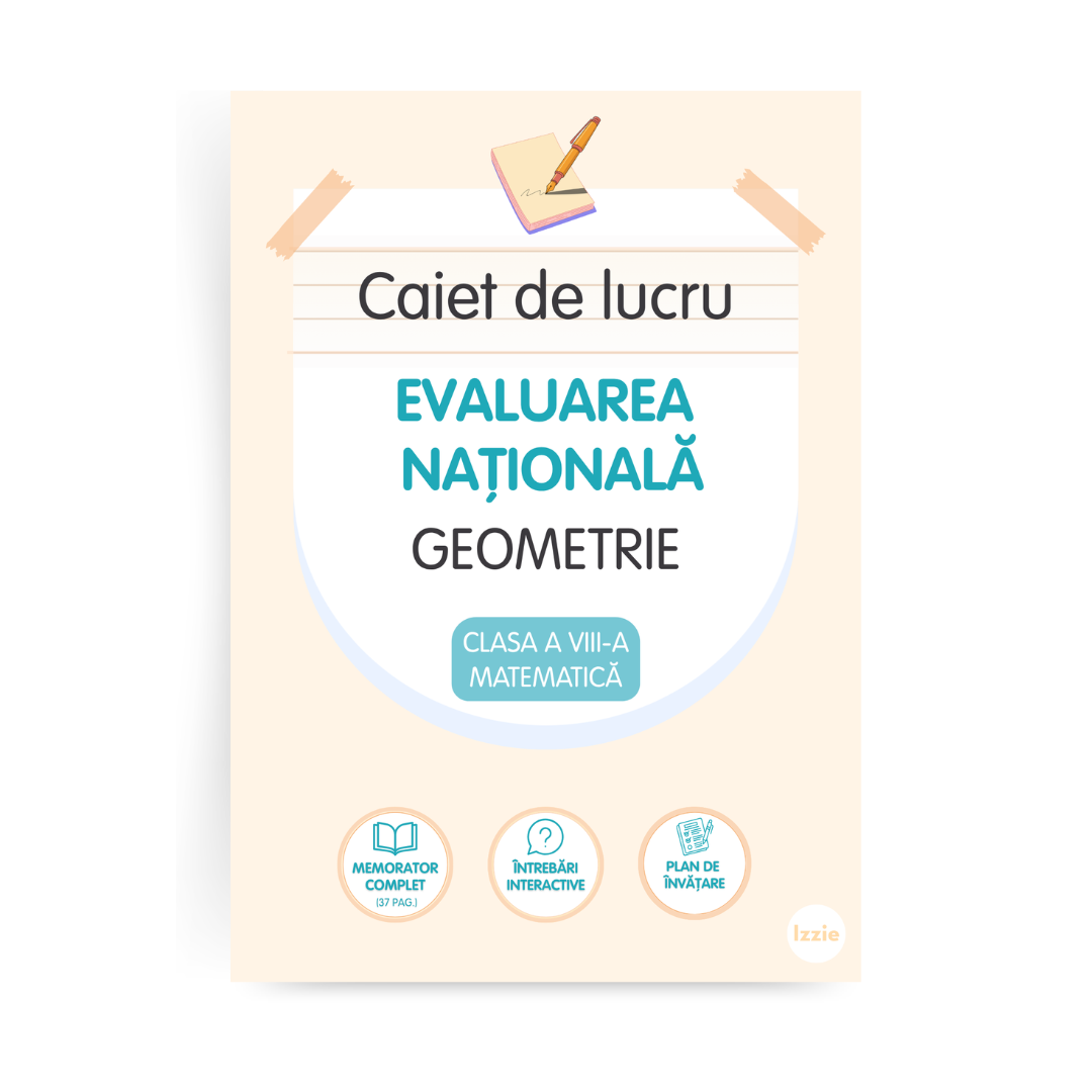 Pachet Complet de Pregătire Evaluarea Națională: Algebră, Geometrie & Limba Română (106 pagini de teorie)