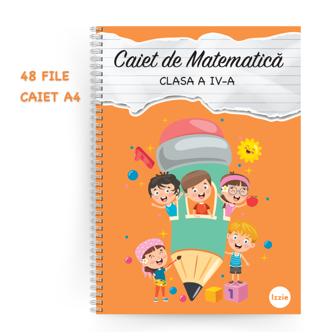 Caiet de Mate clasa a IV-a