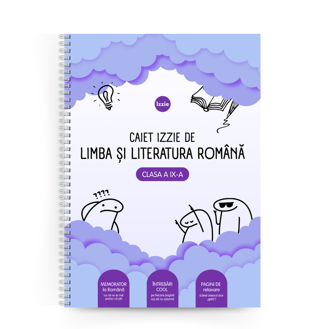 Caiet Izzie clasa a 9-a: Limba și Literatura Română (liceu)