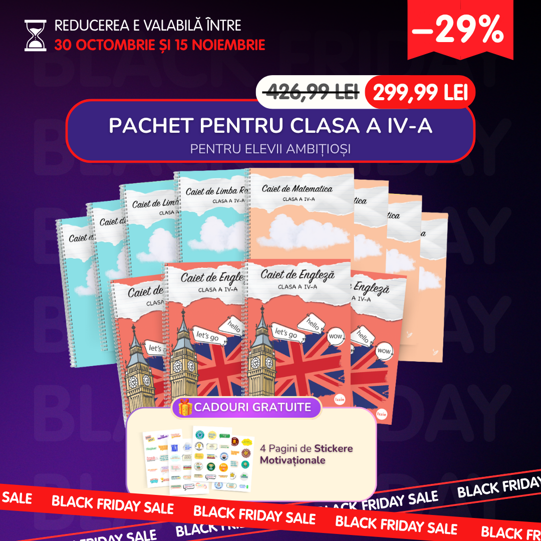 Pachet pentru elevii ambițioși: Clasa a IV-a