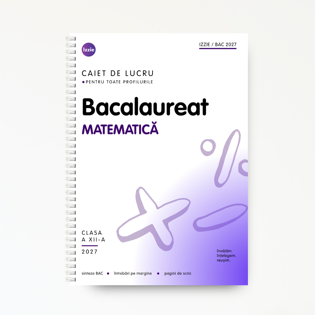 Caiet Izzie BAC – Matematică