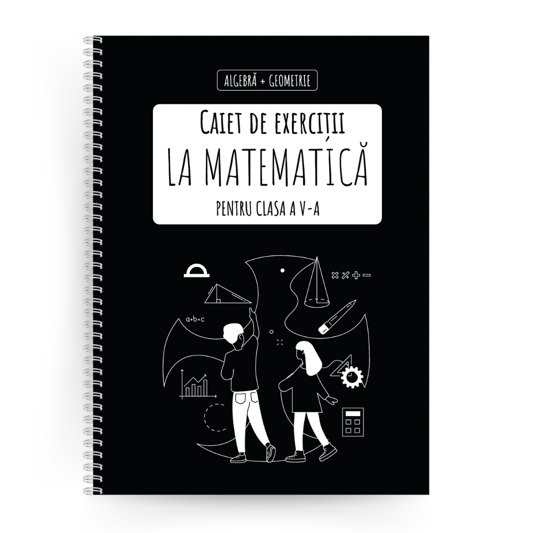 Pentru recapitulare: Caiet cu Exerciții la Mate, clasa a V - a - Izzie Publishing